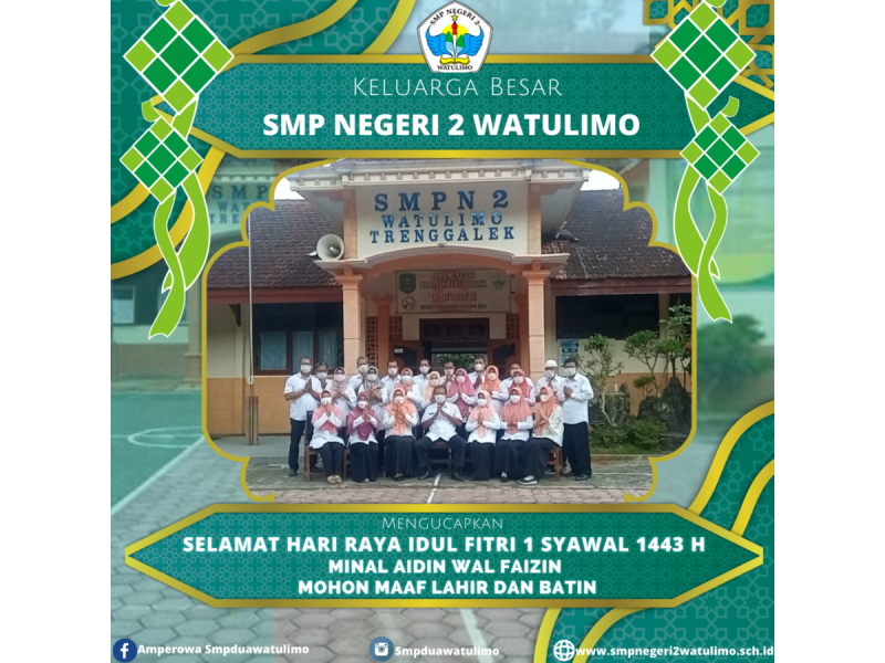 SELAMAT HARI RAYA IDUL FITRI 1443 H
